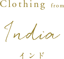 Clothing from India インド